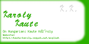 karoly kaute business card